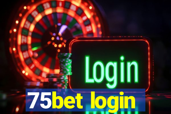 75bet login